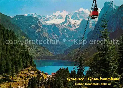 AK / Ansichtskarte Seilbahn Gosaukamm Gosausee Hoher Dachstein  Kat. Bahnen