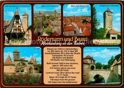 AK / Ansichtskarte Rothenburg Tauber Alte Schmiede Roederturm Innenseite Bastei Basteibruecke Kat. Rothenburg ob der Tauber