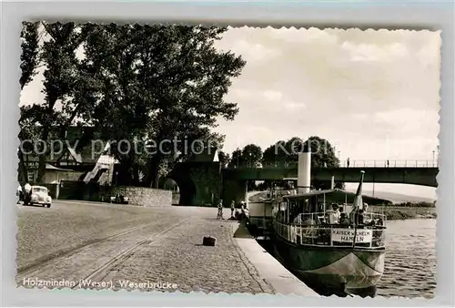 AK / Ansichtskarte Holzminden Weser Weserbruecke Kaiser Wilhelm Dampfer Hameln Kat. Holzminden