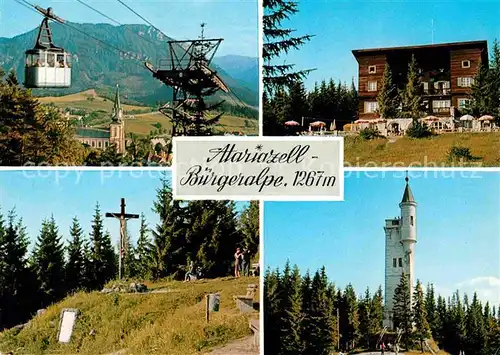 AK / Ansichtskarte Mariazell Steiermark Schwebebahn Berghotel Buergeralpe Kernstock Kreuz Erzherzog Johann Warte Kat. Mariazell