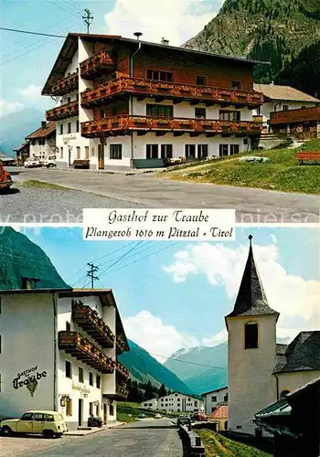 AK / Ansichtskarte Plangeross Gasthof Zur Traube Kirche Kat. St. Leonhard im Pitztal