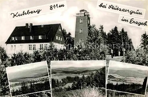 AK / Ansichtskarte Stuetzengruen Kuhberg Aussichtsturm Panorama  Kat. Stuetzengruen