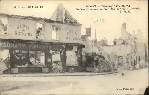 Senlis Faubourg Saint-Martin Maison Commerce Zerstoerung *