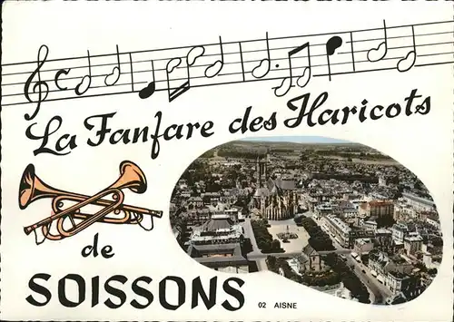 AK / Ansichtskarte Soissons la Fanfare des Haricots Kat. Soissons