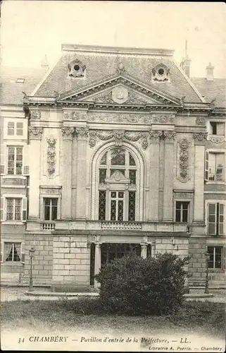 Chambery Pavillon d Entree de la Prefecture Kat. Chambery