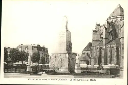 Soissons Place Centrale Monument aux Morts Kat. Soissons