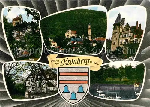 AK / Ansichtskarte Kronberg Taunus Hotel Schlo? Friedrichshof Schlo?teich Rathaus Burg Kat. Kronberg im Taunus