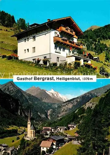 AK / Ansichtskarte Heiligenblut Kaernten Gasthof Bergrast Ortsansicht mit Kirche Alpenpanorama Kat. Heiligenblut