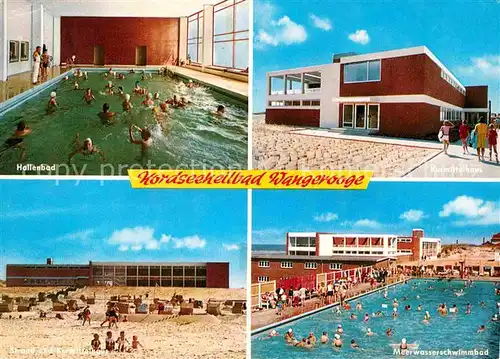 AK / Ansichtskarte Wangerooge Nordseebad Hallenbad Strand Kurmittelhaus Meerwasserschwimmbad Kat. Wangerooge