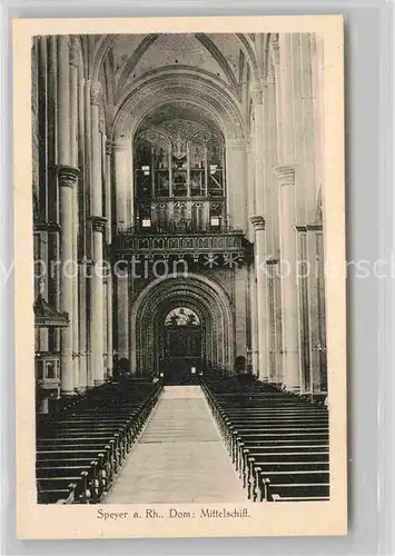 AK / Ansichtskarte Speyer Rhein Mittelschiff Dom Kat. Speyer