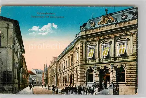 AK / Ansichtskarte Kaiserslautern Theaterstrasse Hauptpostamt Kat. Kaiserslautern