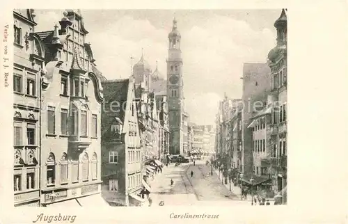 AK / Ansichtskarte Augsburg Carolinenstrasse Kat. Augsburg