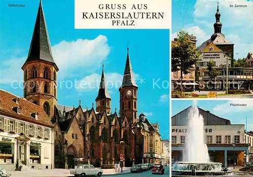 AK / Ansichtskarte Kaiserslautern Stiftskirche Zentrum Pfalztheater Springbrunnen Kat. Kaiserslautern