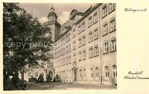 AK / Ansichtskarte Dillingen Donau Bischoefliches Kerikal Seminar Kat. Dillingen a.d.Donau