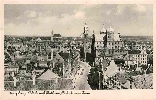 AK / Ansichtskarte Augsburg Rathaus Perlachturm Dom Kat. Augsburg