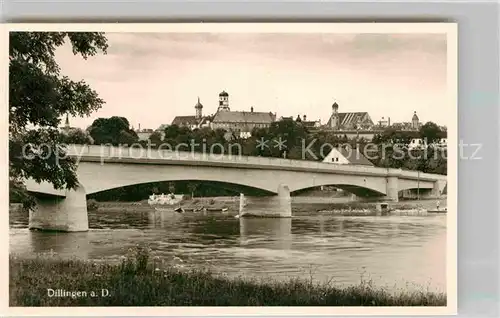 AK / Ansichtskarte Dillingen Donau Bruecke Kat. Dillingen a.d.Donau