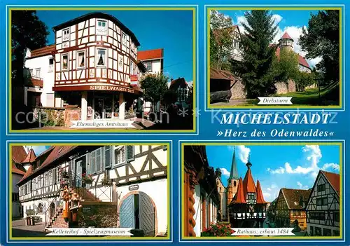 AK / Ansichtskarte Michelstadt Ehemaliges Amtshaus Fachwerk Diebsturm Kellereihof Spielzeugmuseum Rathaus 15. Jdht. Naturpark Odenwald Kat. Michelstadt