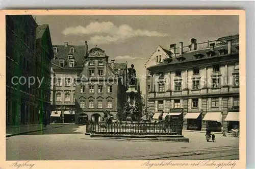 AK / Ansichtskarte Augsburg Augustusbrunnen Ludwigsplatz Kat. Augsburg