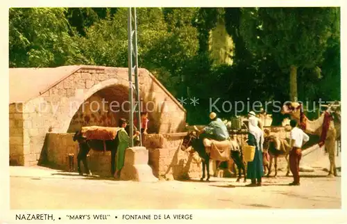 AK / Ansichtskarte Nazareth Israel Marys Well Fontaine de la Vierge Kat. Nazareth Illit