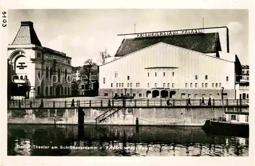 AK / Ansichtskarte Berlin Theater am Schiffbauerdamm und Friedrichstadt Palast Kat. Berlin