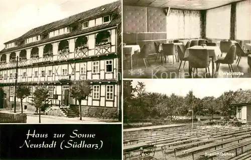 AK / Ansichtskarte Neustadt Harz Haus zur Sonne Weinstube Freilichtbuehne Kat. Neustadt Harz