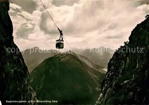 AK / Ansichtskarte Seilbahn Rauschberg Ruhpolding  Kat. Bahnen