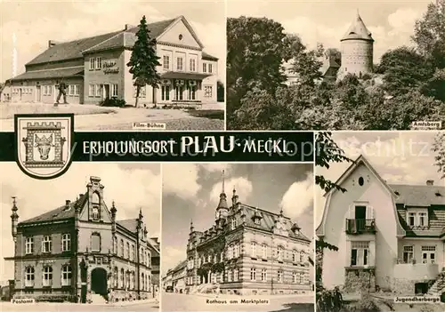 AK / Ansichtskarte Plau See Erholungsort Mecklenburgische Seenplatte Filmbuehne Amtsberg Turm Jugendherberge Rathaus Marktplatz Postamt