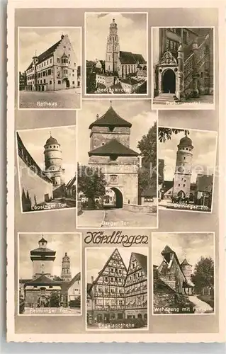 AK / Ansichtskarte Noerdlingen Rathaus Georgskirche Deininger Tor Berger Tor Loepsinger Tor Kat. Noerdlingen