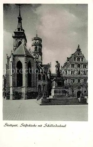 AK / Ansichtskarte Stuttgart Stiftskirche Schillerdenkmal Kat. Stuttgart