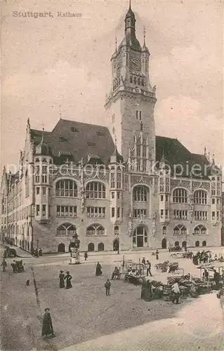 AK / Ansichtskarte Stuttgart Rathaus Kat. Stuttgart