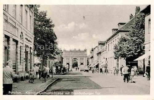 AK / Ansichtskarte Potsdam Klement Gottwald Strasse mit Brandenburger Tor Kat. Potsdam