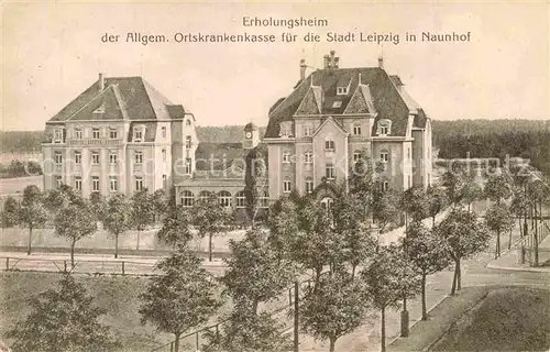 AK / Ansichtskarte Naunhof Leipzig Erholungsheim der AOK Leipzig