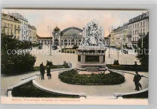 AK / Ansichtskarte Basel BS Strassburger Denkmal Bundesbahnhof  Kat. Basel