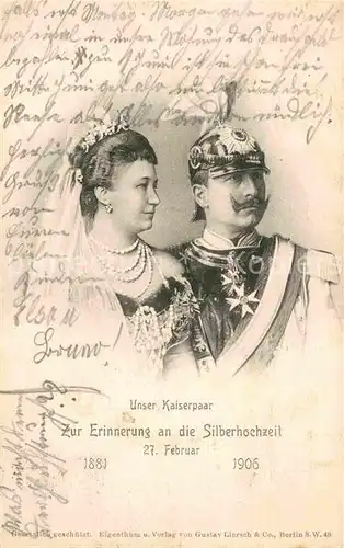 AK / Ansichtskarte Wilhelm II Kaiserpaar Silberhochzeit 1906 Kat. Persoenlichkeiten