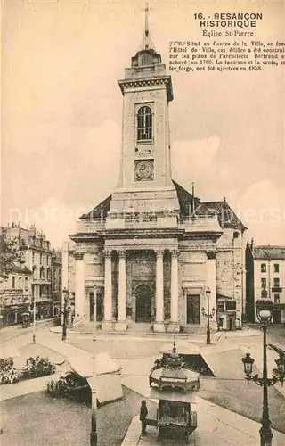 AK / Ansichtskarte Besancon Doubs Eglise St Pierre Kat. Besancon