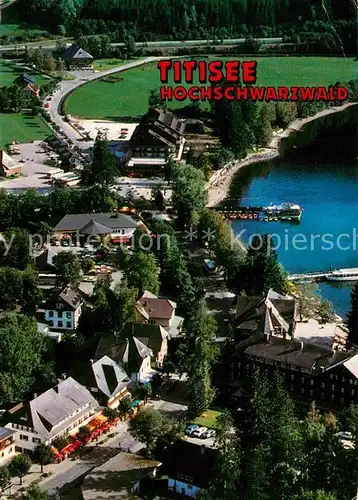 AK / Ansichtskarte Titisee Luftaufnahme Kat. Titisee Neustadt