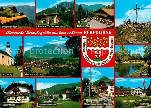 AK / Ansichtskarte Ruhpolding Drachenflieger Restaurant Taubensee Raffner Alm Rauschberg Kreuz Kurhaus Kat. Ruhpolding