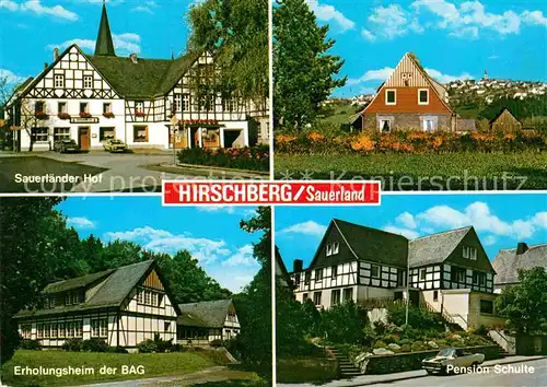 AK / Ansichtskarte Hirschberg Sauerland Sauerlaender Hof Erholungsheim der BAG Pension Schulte