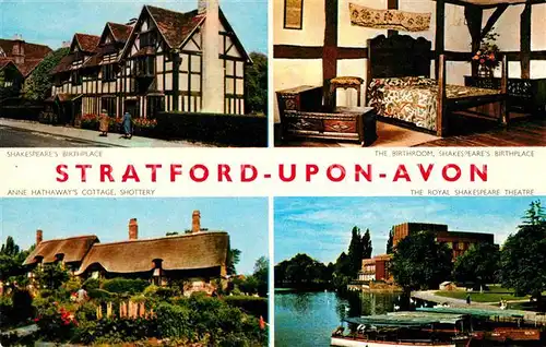 AK / Ansichtskarte Stratford Upon Avon Shakespeares Birthplace Anne Hathaways Cottage Shottery Royal Shakespeare Theatre Kat. Grossbritannien