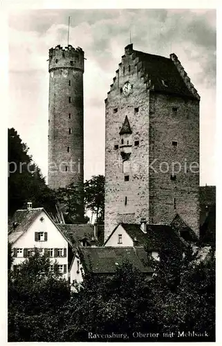 AK / Ansichtskarte Ravensburg Wuerttemberg Obertor Mehlsack Kat. Ravensburg