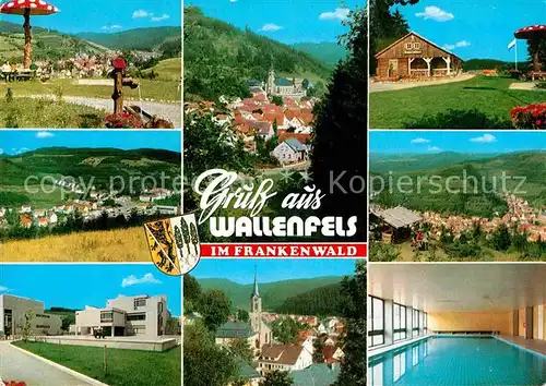 AK / Ansichtskarte Wallenfels Oberfranken Ortsansichten Rastplatz Herrgottswinkel Fliegenpilz Hallenbad Frankenwald Kat. Wallenfels