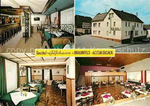 AK / Ansichtskarte Braunfels Altenkirchen Gasthof Giljohann Kat. Braunfels