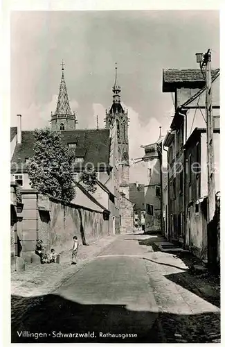 AK / Ansichtskarte Villingen Schwenningen Rathausgasse Kat. Villingen Schwenningen