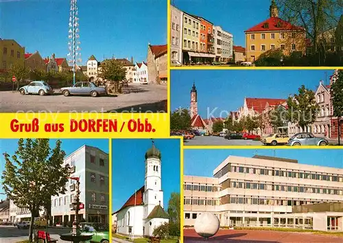 AK / Ansichtskarte Dorfen Erding Maibaum Rathaus Marktplatz Kirche  Kat. Dorfen