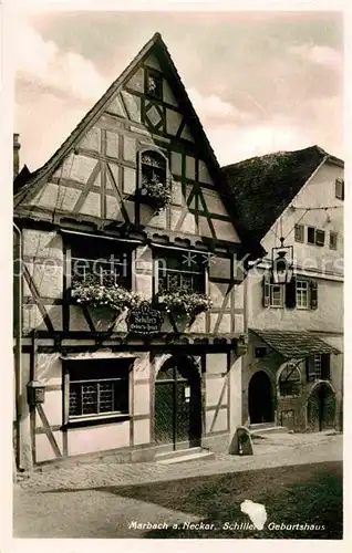 AK / Ansichtskarte Marbach Neckar Schiller Geburtshaus  Kat. Marbach am Neckar