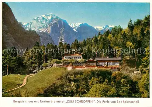 AK / Ansichtskarte Bad Reichenhall Bergwirtshaus und Enzian Brennerei Zum Schroffen Alpenpanorama Kat. Bad Reichenhall