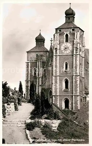 AK / Ansichtskarte Ingolstadt Donau Anlage obere Pfarrkirche Kat. Ingolstadt