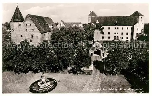 AK / Ansichtskarte Ingolstadt Donau Schloss Ludwigsbrunnen Kat. Ingolstadt