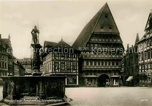 AK / Ansichtskarte Hildesheim Knochenbauer Amtshaus mit Rolandsbrunnen Kat. Hildesheim