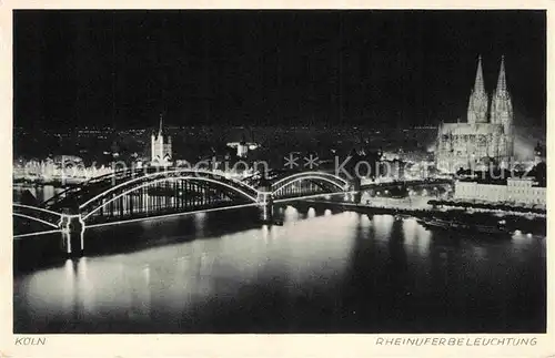 AK / Ansichtskarte Koeln Rhein Rheinbruecke Dom bei Nacht Kat. Koeln